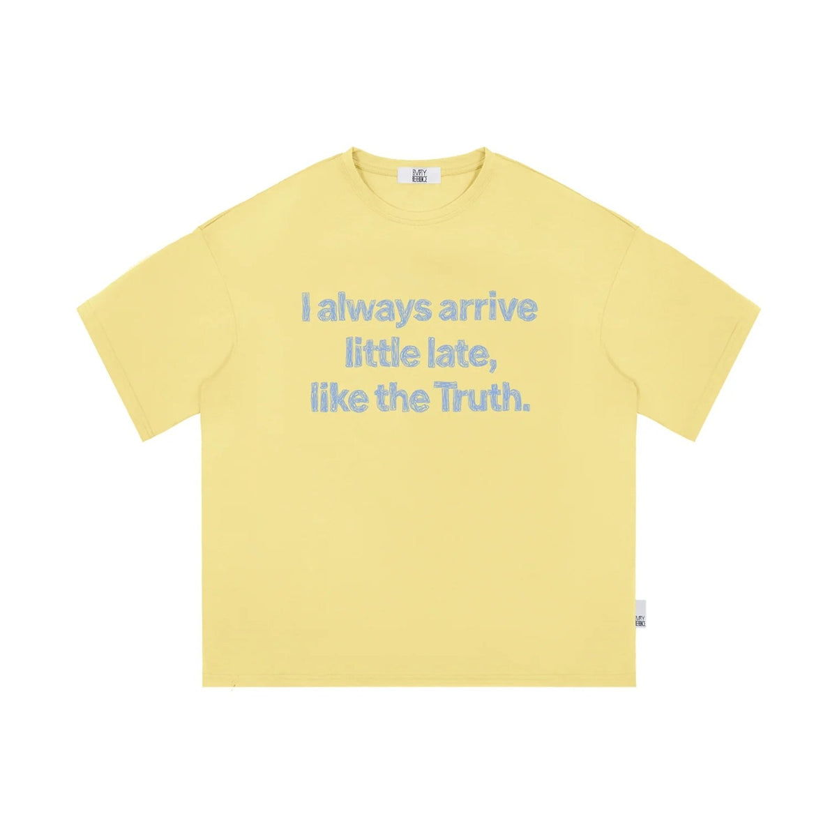 Late Truth Graphic Tee